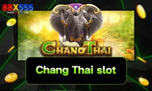 Chang Thai slot